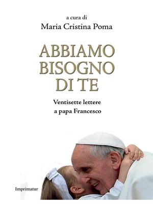 cover image of Abbiamo bisogno di te